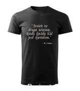 Jesień to druga wiosna, kiedy każdy liść jest kwiatem...