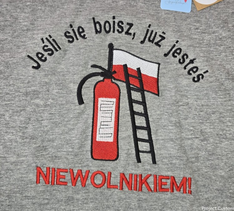 Jeśli się boisz, już jesteś niewolnikiem Haft