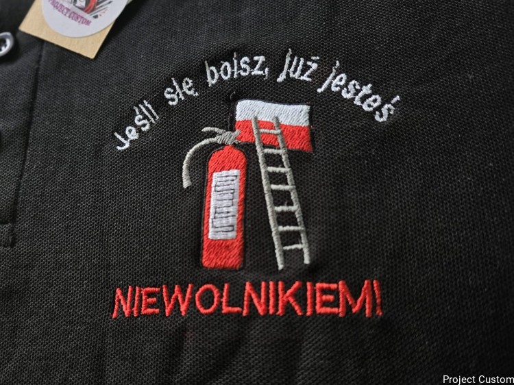 Jeśli się boisz, już jesteś niewolnikiem Haft