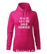 Milcz jak do mnie mówisz Haft