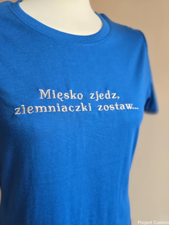 Mięsko zjedz, ziemniaczki zostaw Haft